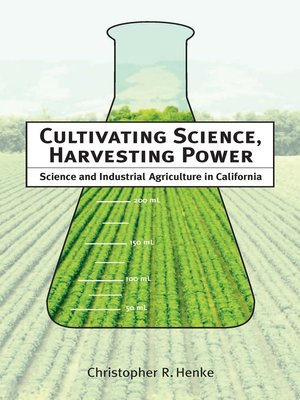cover image of Cultivating Science, Harvesting Power